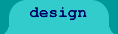 Design & Maintainance